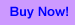 click on the button below the product you wish to purchase